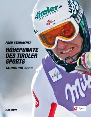 ISBN 9783852186290: Höhepunkte des Tiroler Sports - Jahrbuch 2009