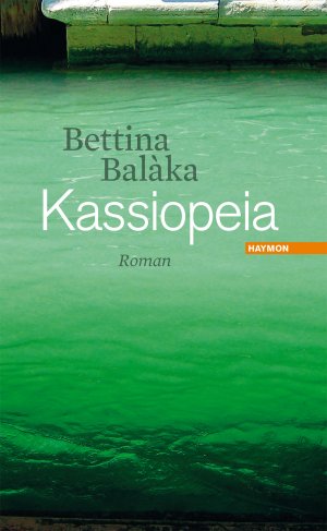 ISBN 9783852186931: Kassiopeia