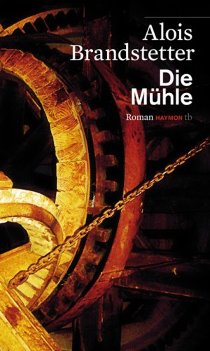 ISBN 9783852188287: Die Mühle