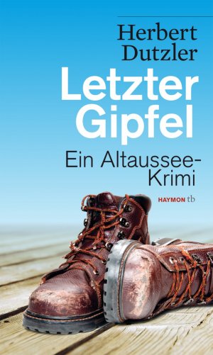 ISBN 9783852189161: Letzter Gipfel - Ein Altaussee-Krimi