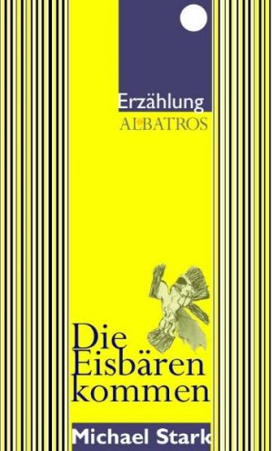 ISBN 9783852190433: Die Eisbären kommen