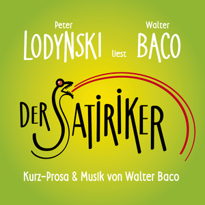 ISBN 9783852190587: Der Satiriker