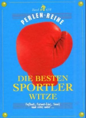 ISBN 9783852234472: Die besten Sportlerwitze