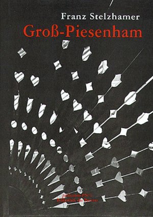 ISBN 9783852520445: Groß-Piesenham.