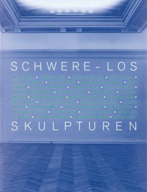 ISBN 9783852521428: Schwere-Los – Skulpturen