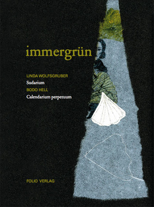 ISBN 9783852565811: Immergrün: Sudarium. Calendarium - signiert mit Zeichnung