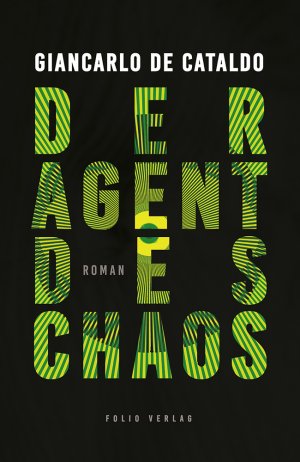 ISBN 9783852567686: Der Agent des Chaos