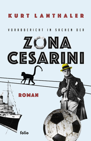 ISBN 9783852568966: Vorabbericht in Sachen der Zona Cesarini