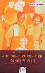 ISBN 9783852860626: Auf den Spuren der Renée Vivien