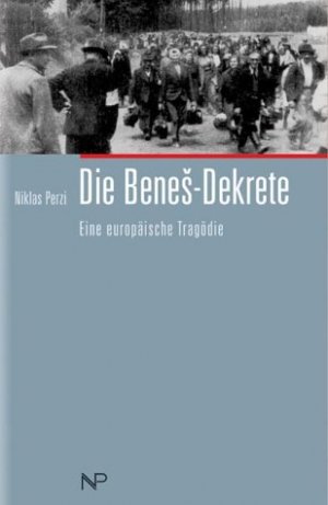 ISBN 9783853260999: Die Benes-Dekrete