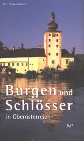 ISBN 9783853261897: Burgen und Schlösser in Oberösterreich