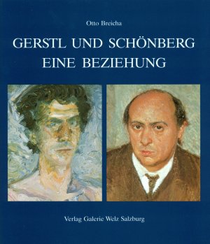 ISBN 9783853491751: Gerstl und Schönberg – Eine Beziehung