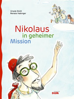 ISBN 9783853512418: Nikolaus in geheimer Mission