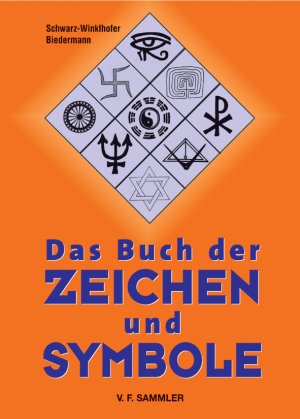 ISBN 9783853652039: Das Buch der Zeichen und Symbole