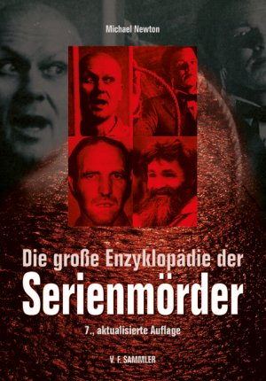 ISBN 9783853652404: Die große Enzyklopädie der Serienmörder