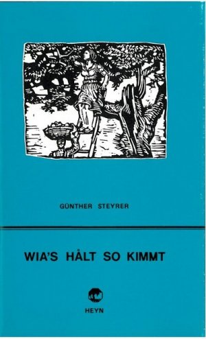 ISBN 9783853665244: Wia's hålt so kimmt – Gedichte in Kärntner Mundart