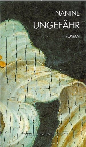 ISBN 9783853667545: Ungefähr: Roman