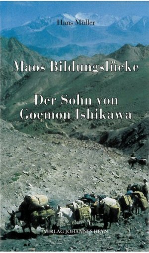 ISBN 9783853668429: Maos Bildungslücke. Der Sohn von Goemon Ishikawa.