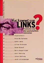 ISBN 9783853711293: Was kommt von links?