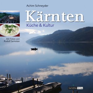 ISBN 9783853786468: Kärnten. Küche & Kultur.