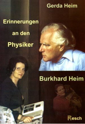 ISBN 9783853820735: Erinnerungen an den Physiker Burkhard Heim  +++ WIE NEU +++