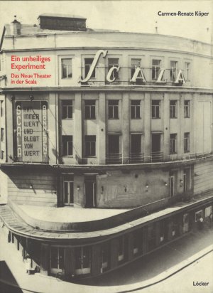 ISBN 9783854092520: Ein unheiliges Experiment - Das neue Theater in der Scala (1948-1956)