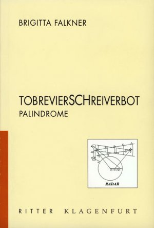 ISBN 9783854151883: Tobrevierschreiverbot – Palindrome