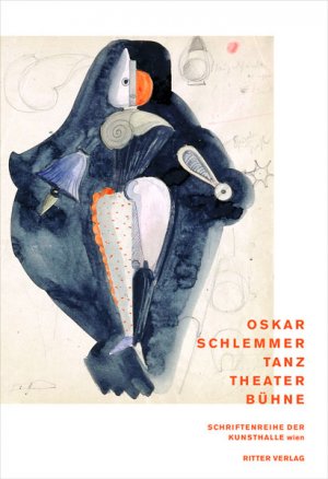 gebrauchtes Buch – Louis, Eleonora; Stooss – Oskar Schlemmer - Tanz - Theater - Bühne