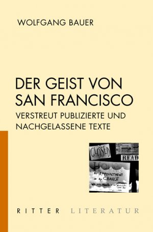 ISBN 9783854154709: Der Geist von San Francisco - Verstreut publizierte und nachgelassene Texte