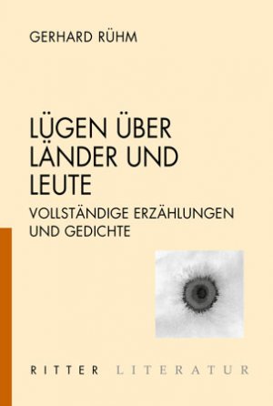 ISBN 9783854154761: Lügen über Länder und Leute – Vollständige Erzählungen und Gedichte