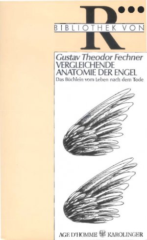 ISBN 9783854180012: Vergleichende Anatomie der Engel - Das Büchlein vom Leben nach dem Tode