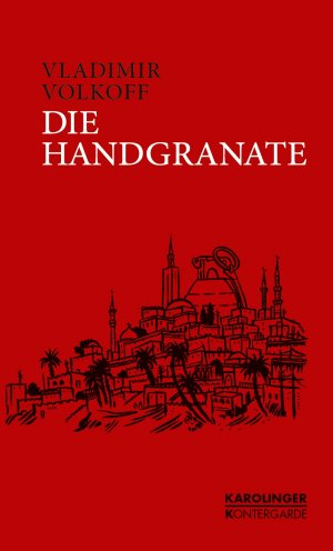 ISBN 9783854182085: Die Handgranate – Eine Erzählung