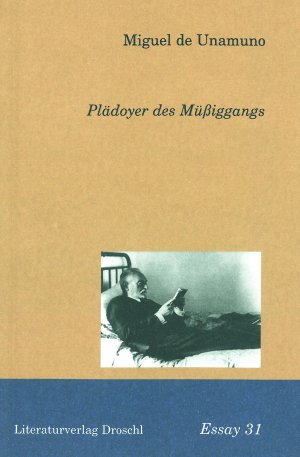 ISBN 9783854204428: Plädoyer des Müssiggangs – Essays