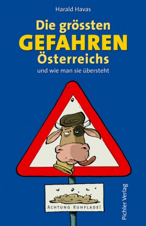 ISBN 9783854314103: Die grössten Gefahren Österreichs