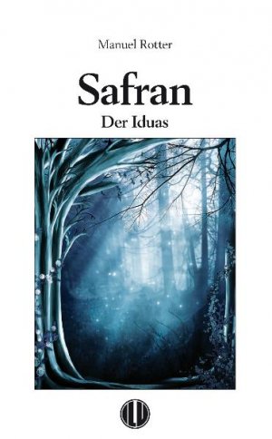 ISBN 9783854389798: Safran - Der Iduas