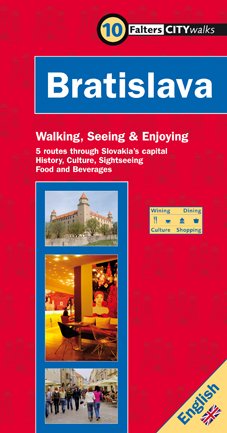 ISBN 9783854394037: Bratislava – 5 routes through Slovakia's capital. History, Culture, Sightseeing, Food & Beverages