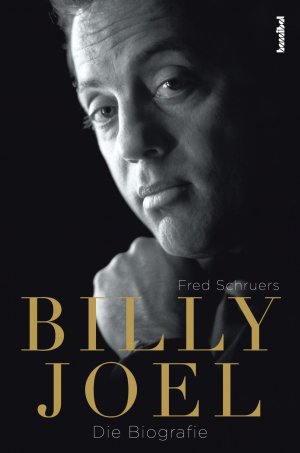 ISBN 9783854454939: Billy Joel - Die Biografie