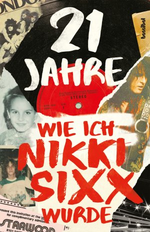 ISBN 9783854457299: 21 Jahre - Wie ich Nikki Sixx wurde