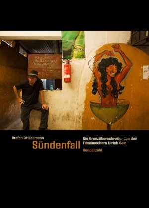 ISBN 9783854492795: Sündenfall - Die Grenzüberschreitungen des Filmemachers Ulrich Seidl