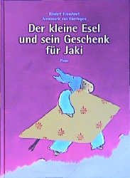 ISBN 9783854528593: Der kleine Esel und sein Geschenk für Jaki