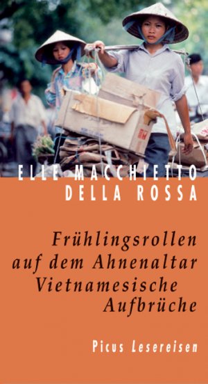 gebrauchtes Buch – Macchietto della Rossa – Frühlingsrollen auf dem Ahnenaltar. Vietnamesische Aufbrüche