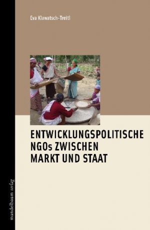 ISBN 9783854763604: Entwicklungspoltische NGOs zwischen Markt und Staat