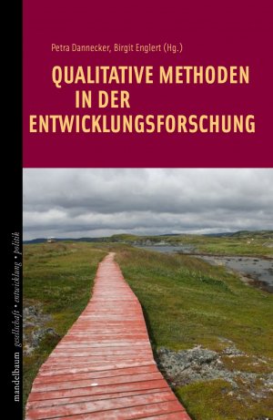 ISBN 9783854764274: Qualitative Methoden in der Entwicklungsforschung