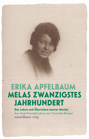 neues Buch – Erika Apfelbaum – Melas 20.Jahrhundert neues Buch – Erika Apfelbaum – Melas 20.Jahrhundert
