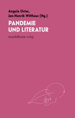 ISBN 9783854769866: Pandemie und Literatur.