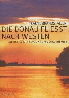 Trautl Brandstaller - Die Donau fliesst nach Westen
