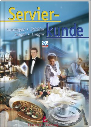 ISBN 9783854872672: Servierkunde