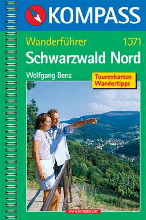 gebrauchtes Buch – Wolfgang Benz – Schwarzwald Nord: Wanderführer mit Tourenkarten und Wandertipps (KOMPASS Wanderführer, Band 1071)