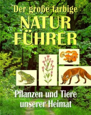 ISBN 9783854926184: Der grosse farbige Naturführer