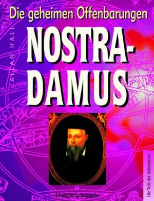 ISBN 9783854928294: Die geheimen Offenbarungen - Nostradamus. Die Welt der Geheimnisse